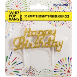 Photo of WHIZ POP BANG 3D HAPPY BIRTHDAY BANNER ON PICKS