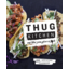 Photo of Book - Thug Kitchen - The Official Cookbook