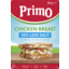 Photo of Primo 25% Less Salt Sliced Chicken Breast