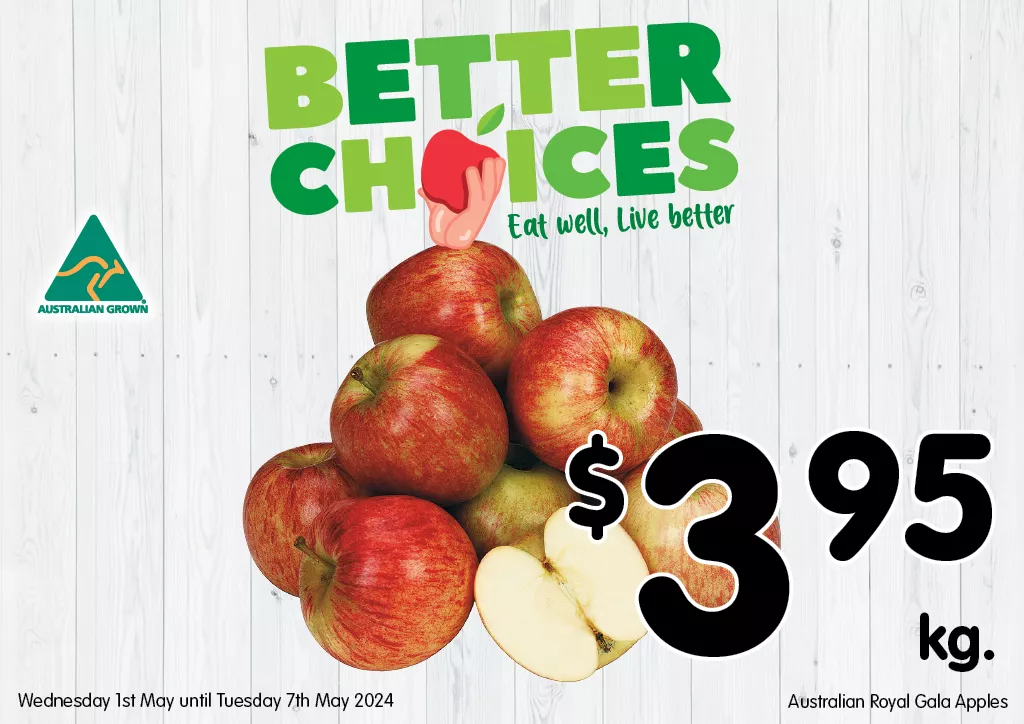 Australian Royal Gala Apples at $3.95 per kg