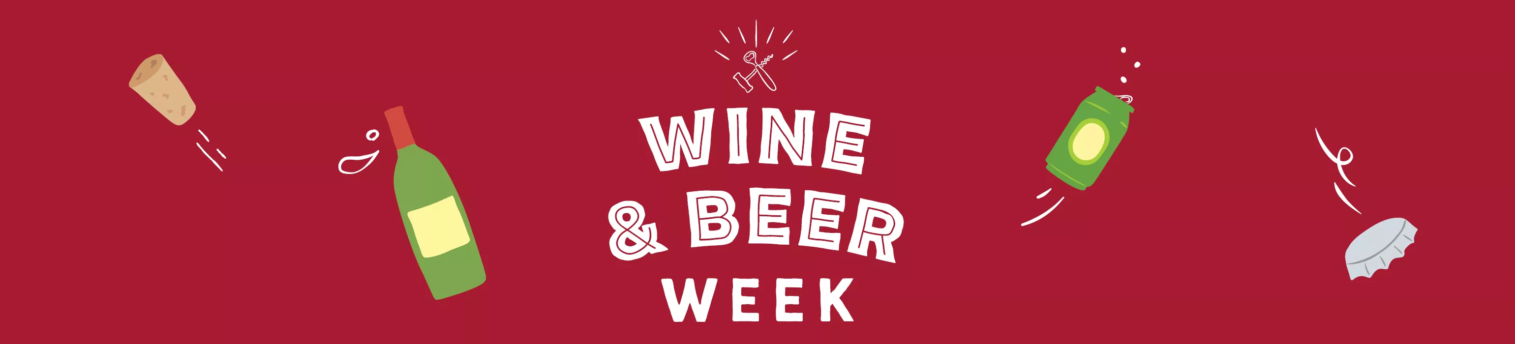 Wine & Beer week on now