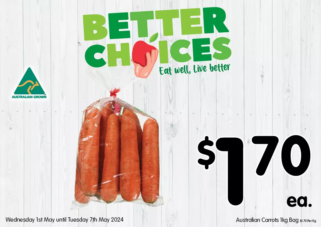 Australian Carrots 1kg Bag at $1.70 each