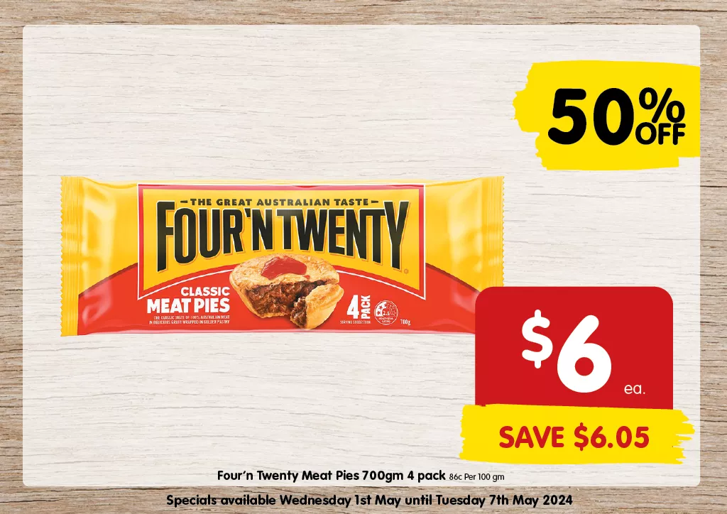 Four'n Twenty Meat Pies 700gm 4 pack at $6 each 
