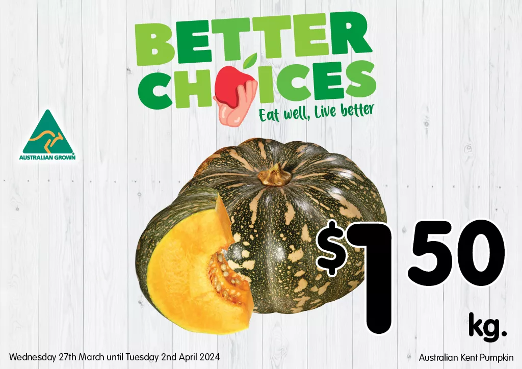 Australian Kent Pumpkin at $1.50 per kg